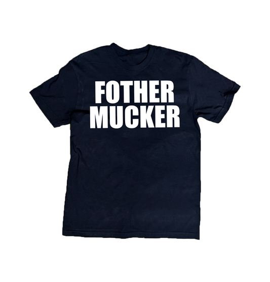 FOTHER MUCKER [SLIM]